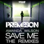 Save Me (The Remixes)