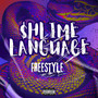 $Hlime Language Freestyle (Explicit)