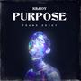 Purpose (feat. Frank Zozky)