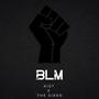 BLM (feat. The Sikko) [Explicit]