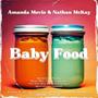 Baby Food (feat. Amanda Movio)