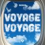 Voyage Voyage (Techno Mix)