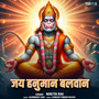 Jai Hanuman Balwaan