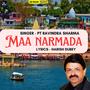 Maa Narmada (feat. Pt Ravindra Sharma)