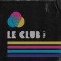 Le Club (Explicit)