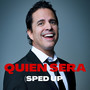 Quien Sera (Sped Up)