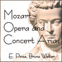 Mozart Opera and Concert Arias
