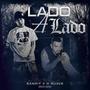 Lado A Lado (feat. G Suave1219) [Explicit]