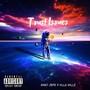 Trust Issues (Explicit)