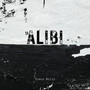 Alibi (Explicit)