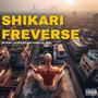 Shikari Freverse (Explicit)