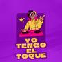 Yo tengo el toque (feat. El Candela) [Remix Sandunguarak]