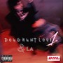 Doughuntlove1 & LA (Explicit)