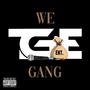 We Gang (feat. The Remidi, Blu Youngin’ & C3) [Explicit]