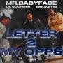 Letter 2 my Opps (feat. Smokey15 & Lil Bouncer) [Explicit]