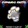 Fumando Pasto (Alex Dj Remix)