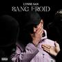 SANG-FROID (Explicit)