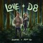 Love & D8 (Explicit)