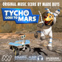 Tycho Goes To Mars