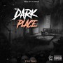 Dark Place (Explicit)