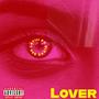 Lover (feat. RIXXX 805)