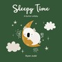 Sleepy Time ( A Guitar Lullaby)