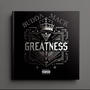 Greatness (Explicit)
