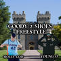 GOODY 2 SHOES FREESTYLE (feat. MOLLY GOD) [Explicit]