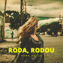 Roda Rodou