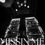 Missing Me (Explicit)