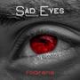 Sad Eyes (Remastered)