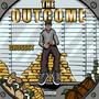 The Outcome (Explicit)