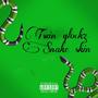 Snake skin (Explicit)