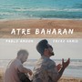 Atre Baharan (feat. Pablo Amoon)