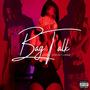 Bag Talk (feat. EJ Winning) [Explicit]