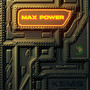 MAX POWER