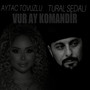 Vur Ay Komandir