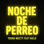 Noche de Perreo (Explicit)