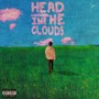 HEAD IN THE CLOUDS (Explicit)