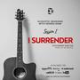 I Surrender (feat. Shelter) [Acoustic Session]