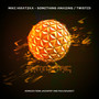 Something Amazing / Twisted