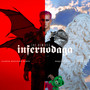 Infernodaga (THE REMIXES)