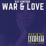 WAR & LOVE (Explicit)