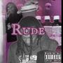 Rude (Explicit)