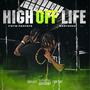 High Off Life (Explicit)