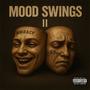 MOOD SWINGS 2 (Explicit)