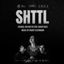 SHTTL (Original Motion Picture Soundtrack)