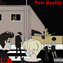 New Reality (Explicit)