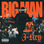 Big Man (Explicit)