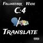 Translate (feat. Wxde & FallingStar) [Explicit]